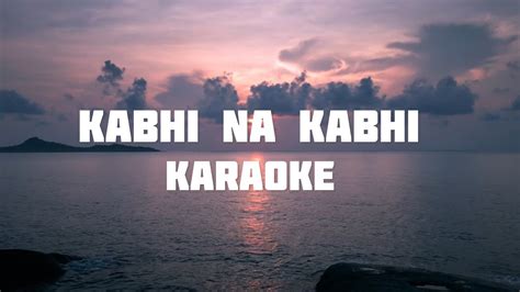 kabhi kabhi karaoke